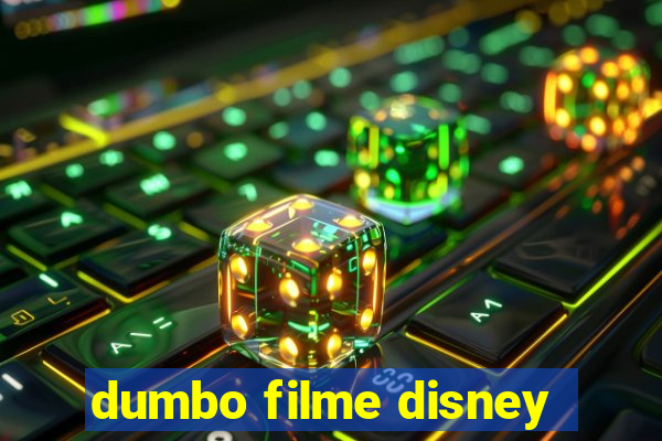 dumbo filme disney