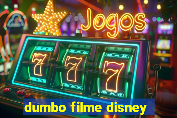 dumbo filme disney