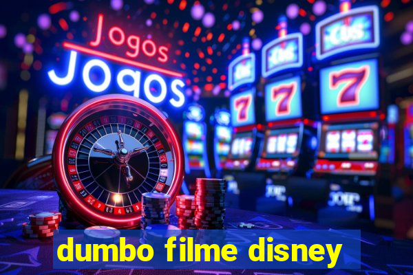 dumbo filme disney