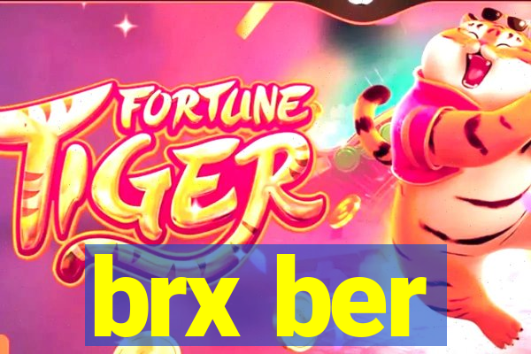 brx ber