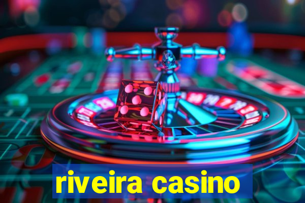 riveira casino