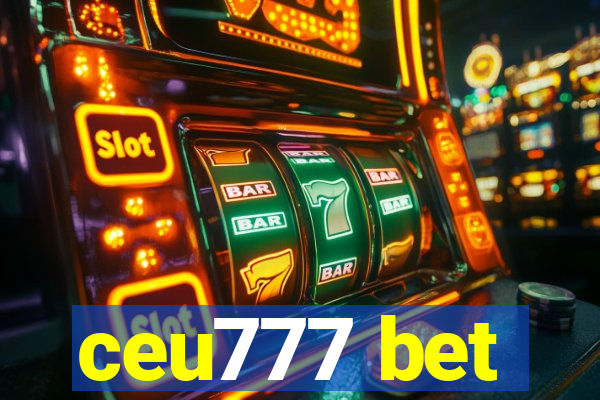 ceu777 bet