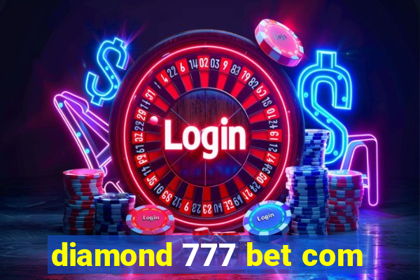 diamond 777 bet com