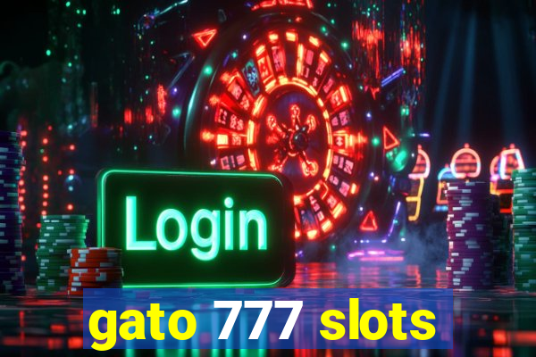 gato 777 slots