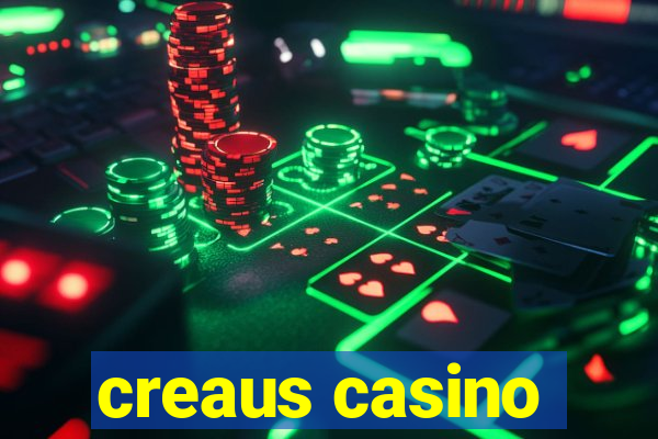 creaus casino