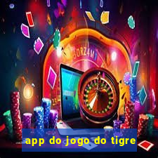 app do jogo do tigre