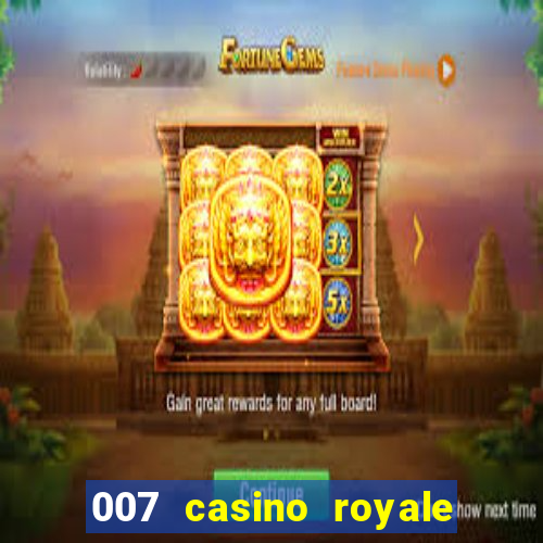 007 casino royale abertura mensagem