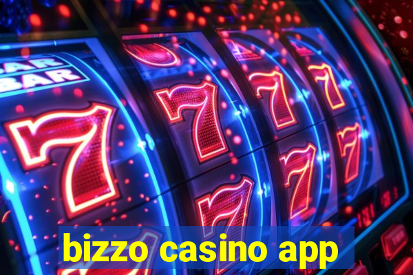 bizzo casino app