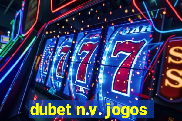 dubet n.v. jogos