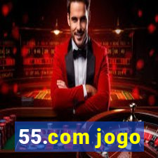 55.com jogo