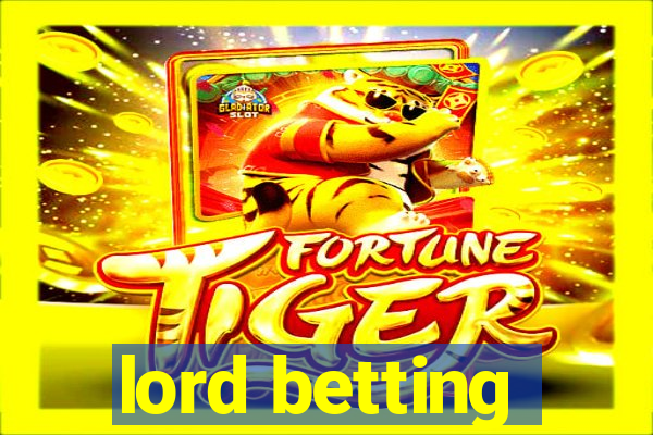 lord betting