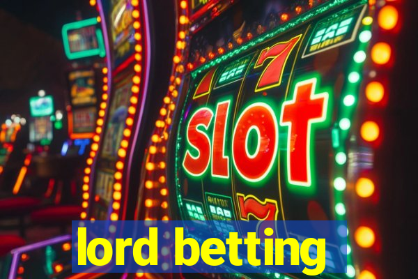 lord betting