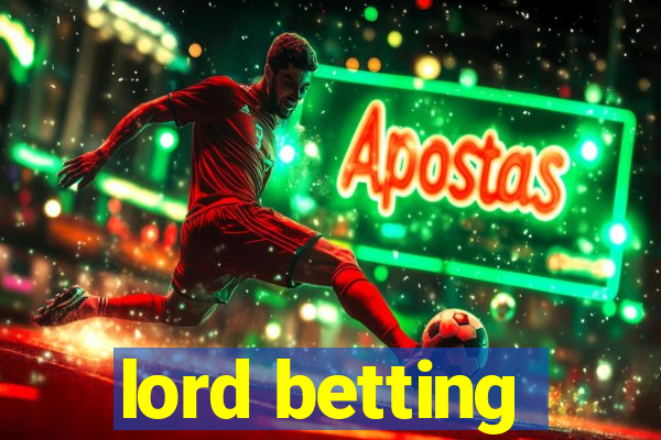 lord betting