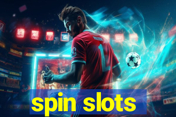 spin slots