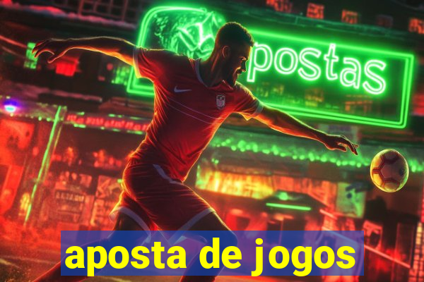 aposta de jogos