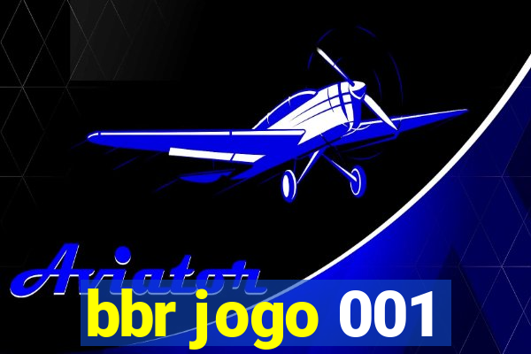 bbr jogo 001