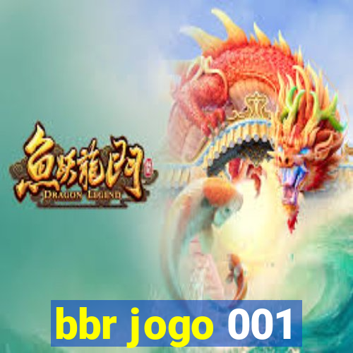 bbr jogo 001