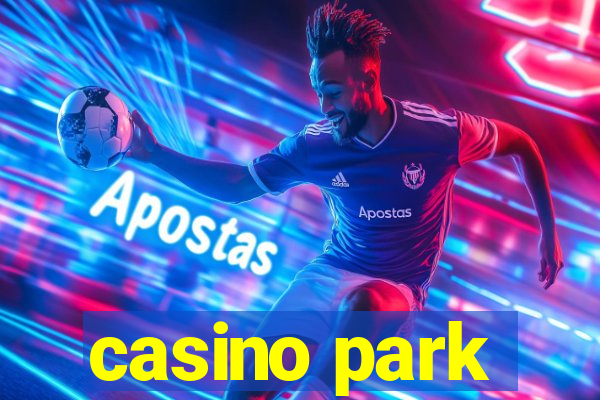 casino park