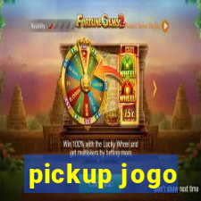 pickup jogo