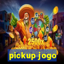 pickup jogo