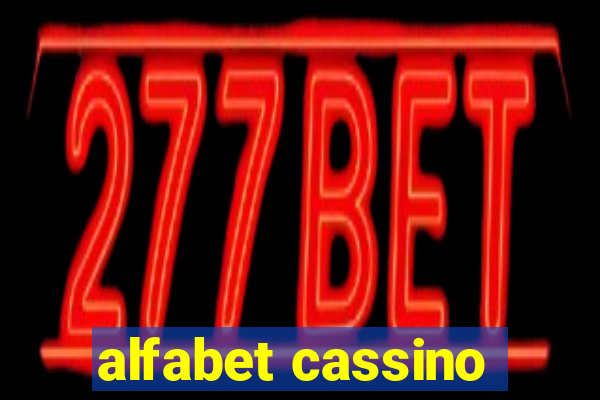 alfabet cassino