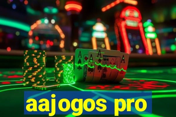 aajogos pro