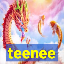 teenee