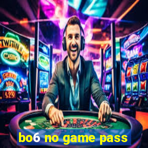 bo6 no game pass