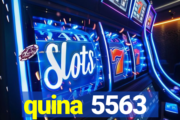 quina 5563