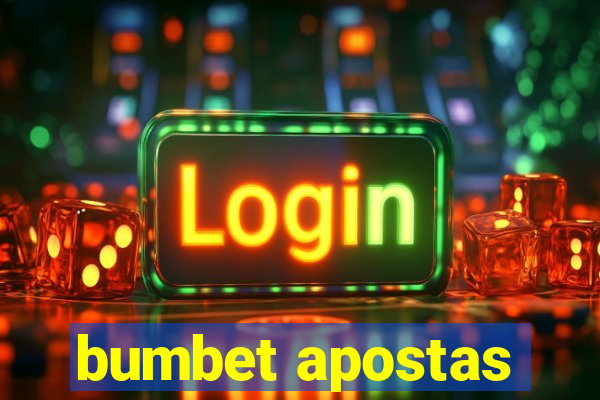 bumbet apostas