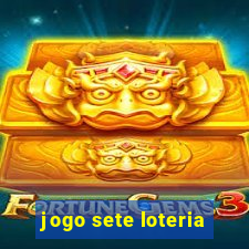 jogo sete loteria