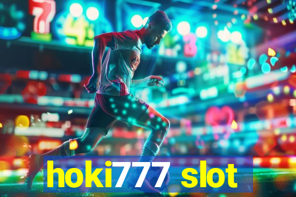 hoki777 slot