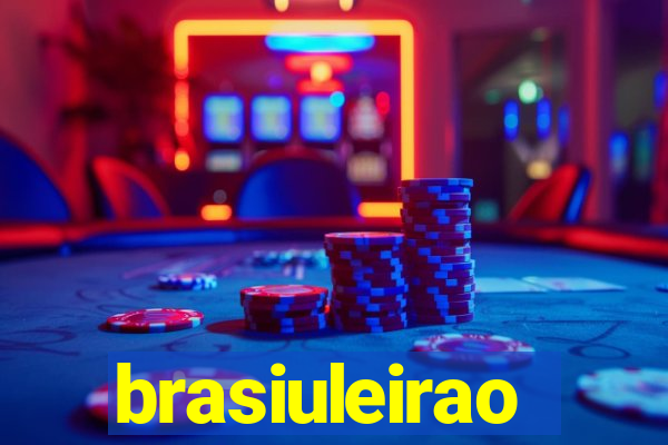 brasiuleirao