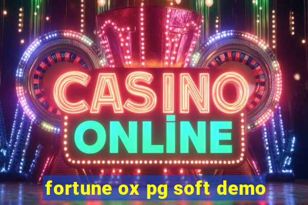 fortune ox pg soft demo