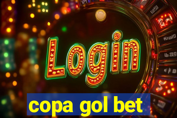 copa gol bet