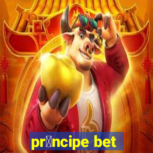 pr铆ncipe bet