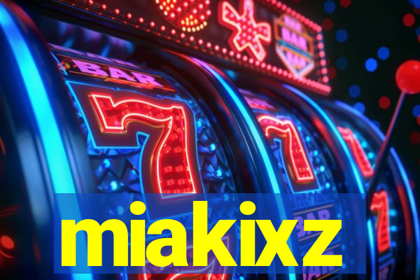 miakixz