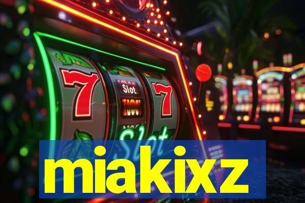 miakixz