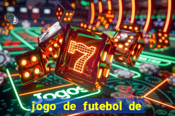 jogo de futebol de montar seu time