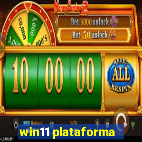 win11 plataforma