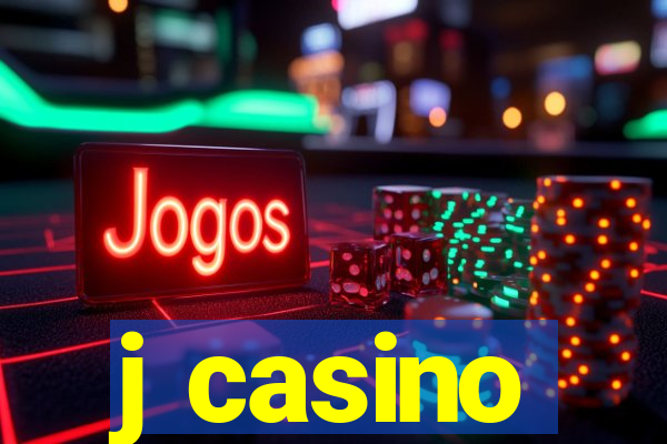 j casino