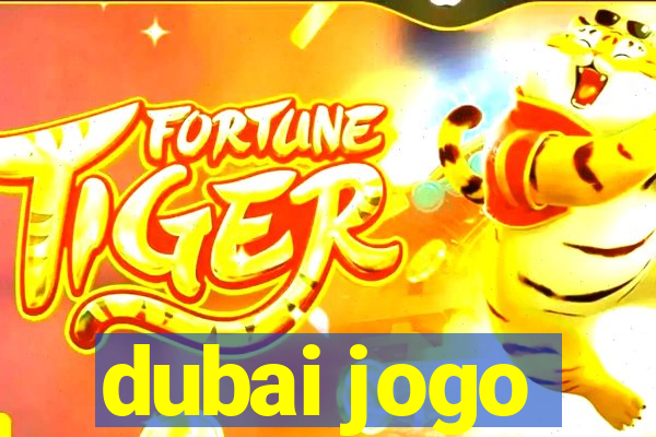 dubai jogo