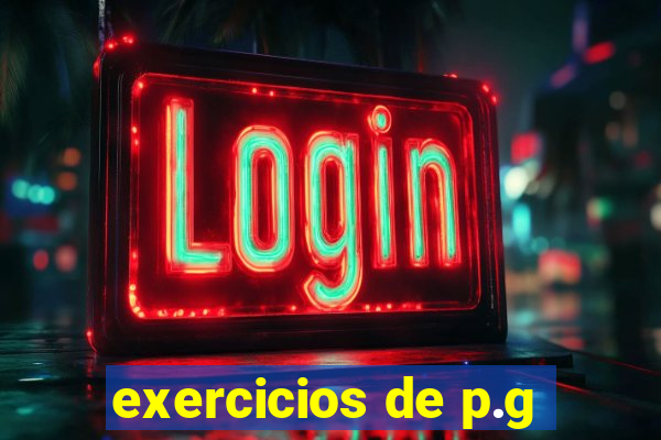 exercicios de p.g