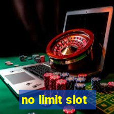 no limit slot