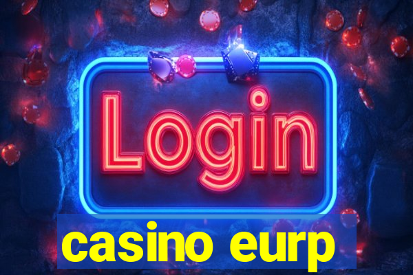 casino eurp