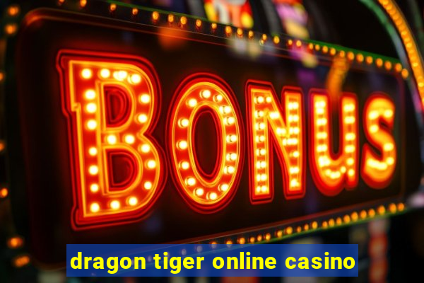 dragon tiger online casino