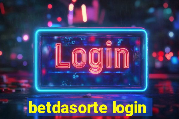 betdasorte login