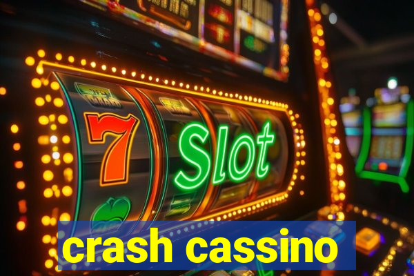 crash cassino