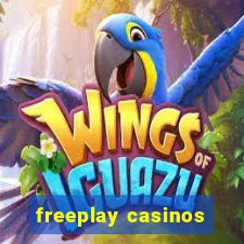 freeplay casinos