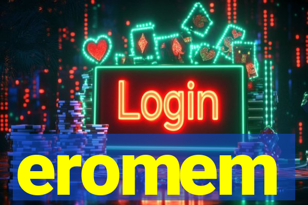 eromem